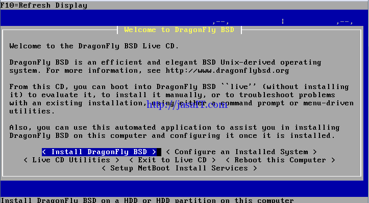 DragonflyBSD ialah sistem operasi yang paling aneh bagi saya dalam artian saya tidak pe Cara menginstall DragonFlyBSD (dflyBSD)